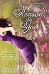 The Reason is You by Sharla Lovelace The Reason is You by Sharla Lovelace