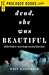 Dead, She Was Beautiful