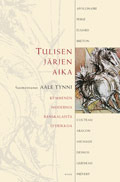 Tulisen järjen aika: Kymmenen modernia ranskalaista lyyrikkoa (Paperback)
