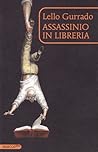 Assassinio in libreria by Lello Gurrado