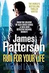 Run For Your Life by James  Patterson