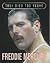 Freddie Mercury (They Died Too Young)