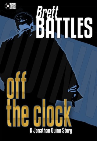 Off The Clock (Jonathan Quinn #4.5)