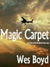 Magic Carpet (The Bradford Exiles, #1)