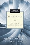 Athanasius: The Life of Antony of Egypt