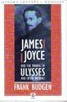 James Joyce and the Making of Ulysses (Oxford Paperbacks) James Joyce and the Making of Ulysses (Oxford Paperbacks)