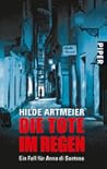 Die Tote im Regen...