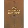 100 Poemas Essenciais da Língua Portuguesa