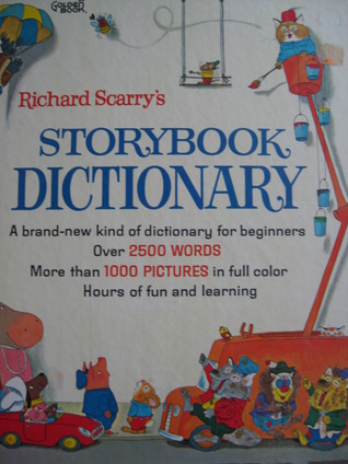 Richard Scarry's Storybook Dictionary (Hardcover)