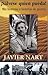 ¡Sálvese quien pueda! Mis historias e histerias de guerra by Javier Nart