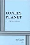Lonely Planet (Acting Edition for Theater Productions)