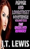 The Unsolved Robbery by J.T. Lewis