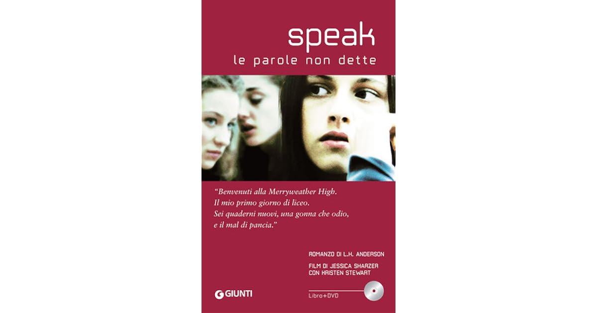 Speak Le Parole Non Dette Dove Vederlo