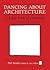 Dancing about Architecture: A Little Book of Creativity