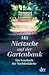 Mit Nietzsche auf der Gartenbank by Brigitte Hellmann