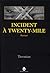 Incident à Twenty-Mile