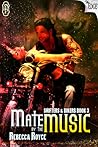 Mate by the Music by Rebecca Royce