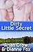 Dirty Little Secret