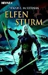 Elfensturm (Die Elfen-Saga, #4) Elfensturm (Die Elfen-Saga, #4)