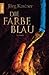 Die Farbe Blau