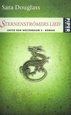 Sternenströmers Lied (Unter dem Weltenbaum, #2)