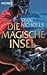 Die Magische Insel