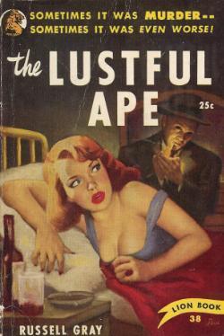 The Lustful Ape (Paperback)