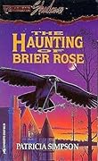 The Haunting of Brier Rose