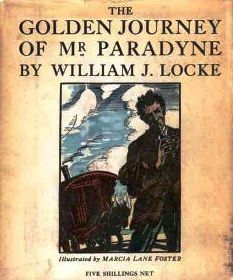 The Golden Journey of Mr. Paradyne (Hardcover)