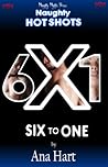 Naughty Hot Shots - Six to One
