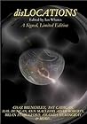 Dislocations: Nine Stories of Speculation and Imagination Dislocations: Nine Stories of Speculation and Imagination