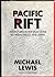Pacific Rift: Adventures in the Fault Zone Between the US and Japan (The Larger Agenda Series)