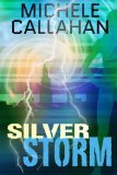 Silver Storm Timewalker Chronicles Book 2