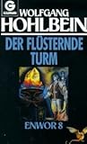 Der flüsternde Turm (Enwor, #8) Der flüsternde Turm (Enwor, #8)