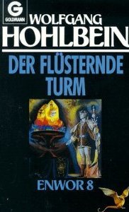 Der flüsternde Turm (Enwor, #8)