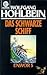 Das schwarze Schiff by Wolfgang Hohlbein