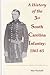 A History of the 3rd South Carolina Infantry, 1861-1865