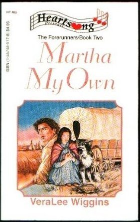 Martha My Own (The Forerunners, #2)