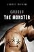 Calibur: The Monster