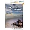 Mein Traum frei zu sein