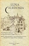 Luna Caledonia: Five Filipino Writers in Hawthornden Castle