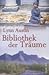 Bibliothek der Träume by Lynn Austin