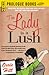 The Lady is a Lush