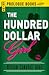 The Hundred Dollar Girl