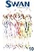 Swan, Volume 10