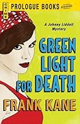 Green Light for Death