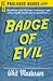 Badge of Evil by Whit Masterson