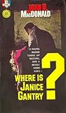 Where is Janice Gantry?