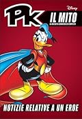 PK Il Mito n. 13: Notizie relative a un eroe