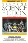 The Mammoth Book of Vintage Science Fiction: Short Novels of the 1950s (The Mammoth Book Of...series)